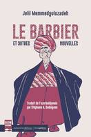 Le Barbier, et autres nouvelles