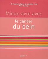 Mieux vivre avec le cancer du sein