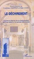 Le déchirement, Formes et figures de la Zerrissenheit dans les lettres et la pensée allemandes