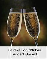 Le réveillon d'Alban