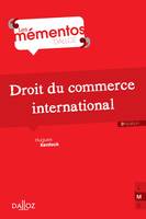 Droit du commerce international - 5e éd.