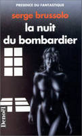 La nuit du bombardier, roman