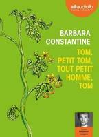 Tom, petit Tom, tout petit homme, Tom, Texte intégral