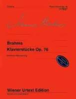 Piano Pieces, with the first version of the Capriccio in F sharp minor. Edition based on Brahms' author's copy of the first printed edition and on the autograph of the F sharp minor Capriccio. op. 76. piano.