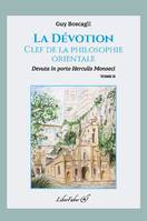 2, La dévotion, clef de la spiritualité orientale, Devuta in porto herculis monoeci