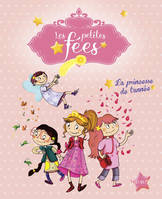 Les petites fées / La princesse de l'année