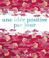 Une idée positive par jour