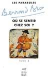 Les Paraboles - tome 4 Où se sentir chez soi ?, Volume 4, Où se sentir chez soi ?, Volume 4, Où se sentir chez soi ?