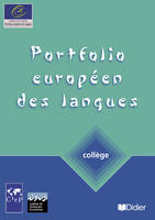 Portfolios européens des langues - collège, Portfolio européen des langues