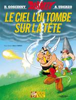 Une aventure d'Astérix., 33, Une aventure d'Astérix / Le ciel lui tombe sur la tête