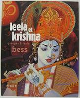 Leela et Krishna., Tome I, Leela et Krishna