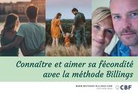 Connaître et aimer sa fécondité avec la méthode Billings