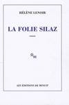 La folie Silaz