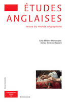 Études anglaises - N°3/2020, Early Modern Manuscripts: Hands, Texts and Readers