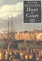 Haut et Court, roman