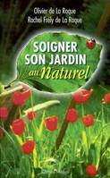 Soigner son jardin au naturel