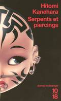 Serpents et piercings