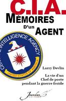 C.I.A. Mémoires d'un agent