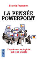 La pensée powerpoint, enquête sur ce logiciel qui rend stupide