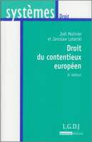 Droit du contentieux européen 2è ed.