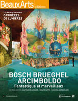 bosch, brueghel, arcimboldo, CARIERES DE LUMIERE