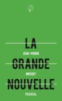 Grande Nouvelle (La)