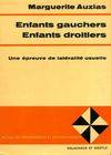 Enfants gauchers, enfants droitiers, une épreuve de latéralité usuelle, rapports entre latéralité usuelle et latéralité graphique