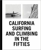 California Surfing and Climbing in 50s /anglais