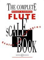 The Complete Boosey & Hawkes Flute Scale Book, flute.