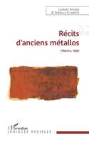 Récits d'anciens métallos, Vierzon, 1996