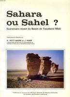 Sahara ou Sahel ?, Quaternaire récent du Bassin de Taoudenni, Mali