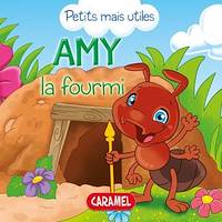 Amy la fourmi, Les petits animaux expliqués aux enfants