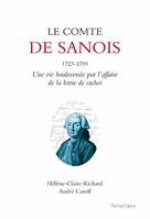 Le comte de Sanois (1723-1799), Une vie bouleversée par l'affaire de la lettre de cachet