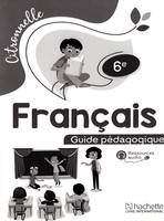 Français 6è Citronnelle Guide pédagogique Nouvelle Edition