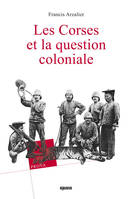 Les Corses et la question coloniale