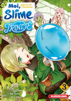 Moi, quand je me réincarne en Slime - Trinité - tome 3