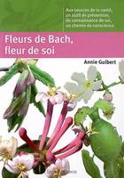 Fleurs de Bach, fleurs de soi