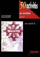 50 ACTIVITES EN OCCITAN GASCON - CYCLE 2