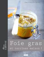 Foie gras & Terrines maison ! - Jean-François Mallet