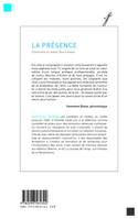 La présence, Construire un avenir plus humain