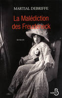 La Malédiction des Freudeneck