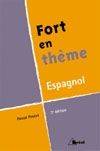 Fort en thème - Espagnol