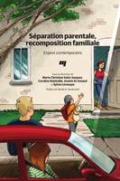 SEPARATION PARENTALE RECOMPOSITION FAMILIALE