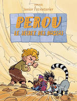 Junior l'aventurier., 4, 4/LE SECRET DES NAZCAS, le secret des Nazcas