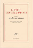 Lettres des deux amants, (attribuées à Héloïse et Abélard)