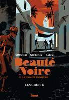 Beauté Noire & le groupe Prospero, 2, Beauté noire et le Groupe Prospero - Tome 02, Les Dreyfusards