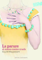 La parure et autres contes cruels