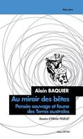 Au miroir des bêtes, Pensée sauvage et faune des terres australes