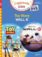 J'apprends à lire avec les grands classiques, Disney - Spécial DYS (dyslexie) Wall E / Toy Story