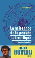 La naissance de la pensée scientifique, Anaximandre de Milet